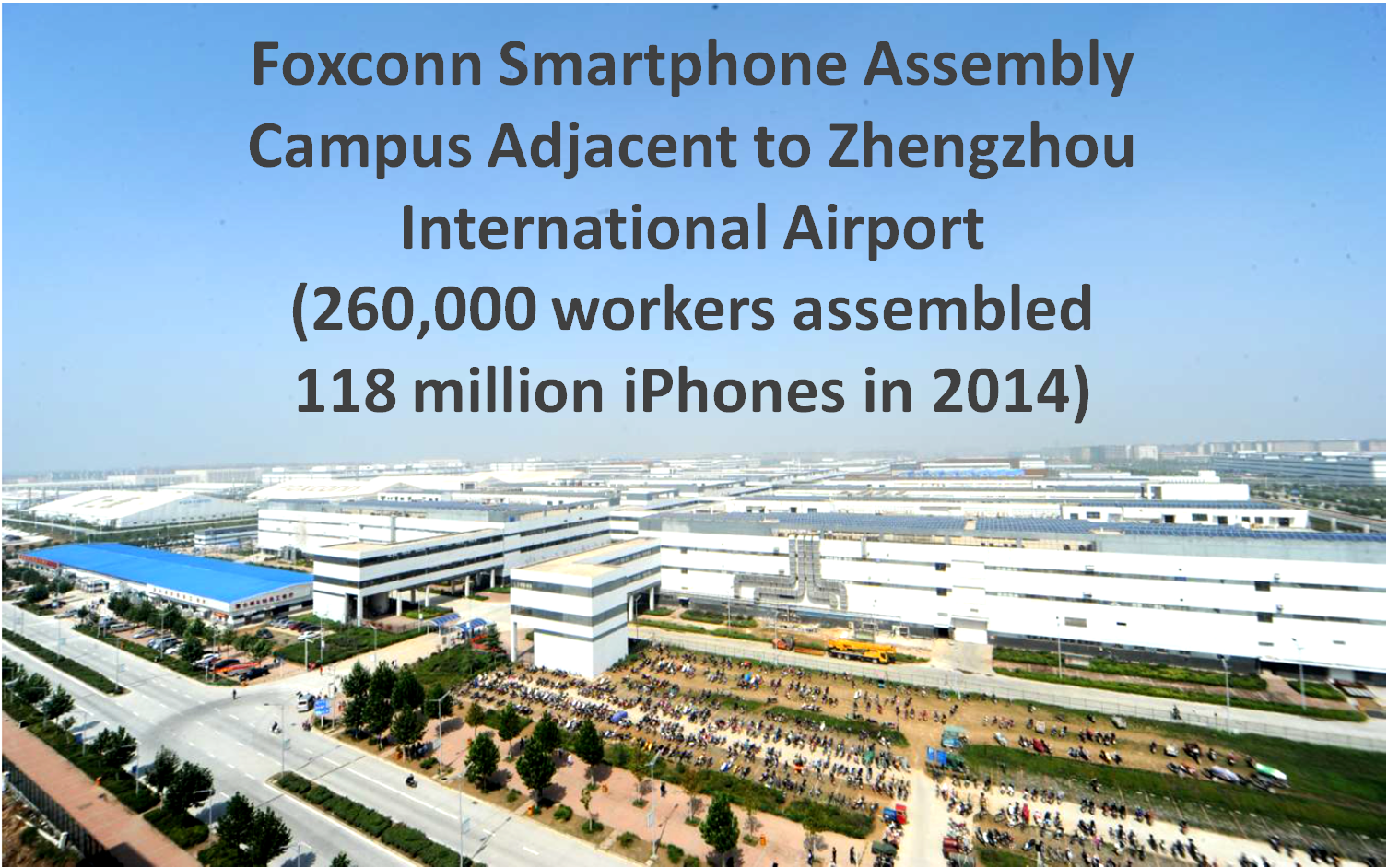 13 - Foxconn iPhone Assembly Campus.png